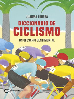 cover image of Diccionario de ciclismo
